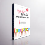 Tải hình ảnh vào trình xem Thư viện, Nghệ Thuật Tư Vấn Bảo Hiểm Nhân Thọ