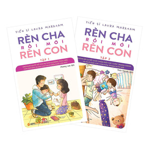 Combo Rèn Cha Rồi Mới Rèn Con (Trọn Bộ 2 Tập)