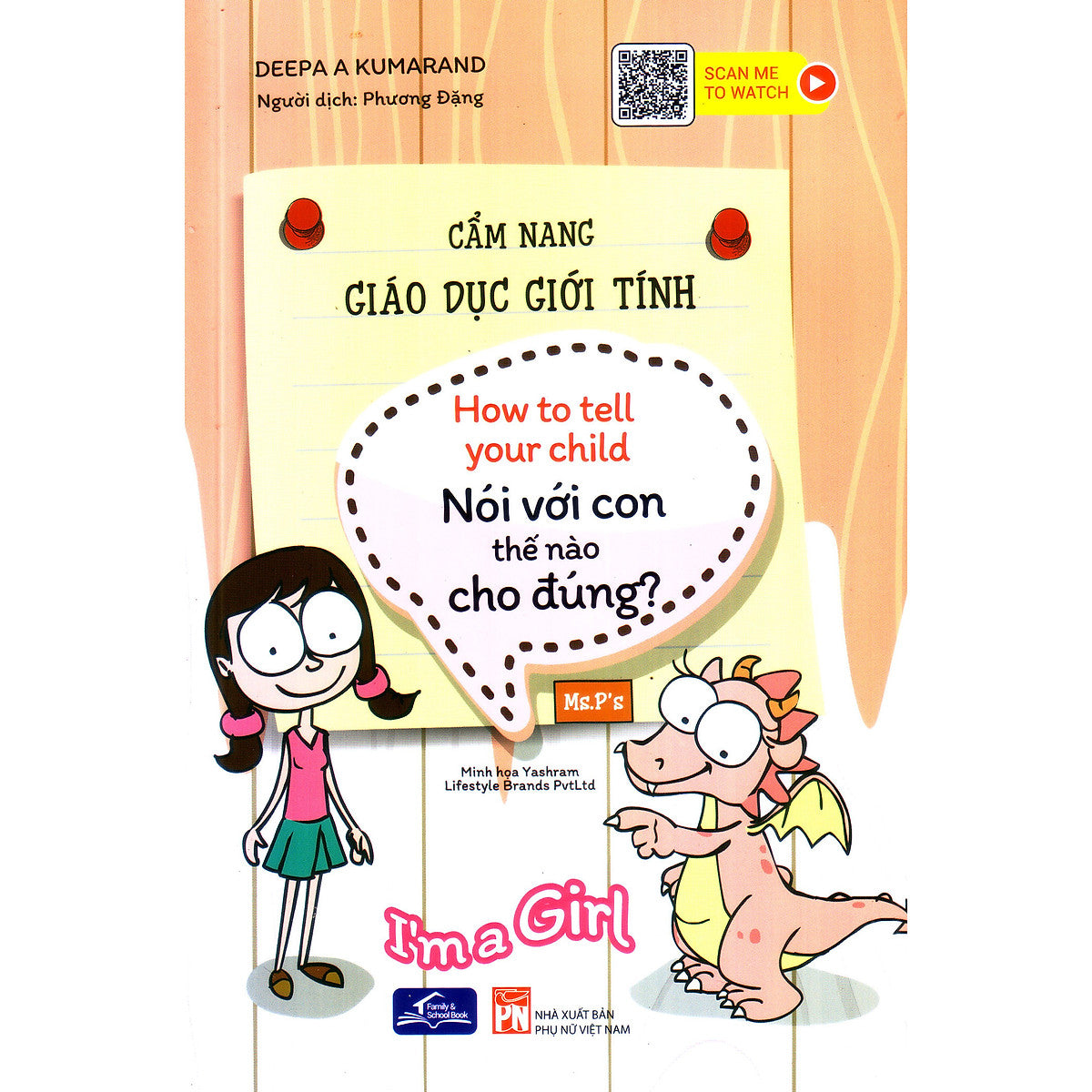 Cẩm Nang Giáo Dục Giới Tính - Nói Với Con Thế Nào Cho Đúng,I'M A Girl