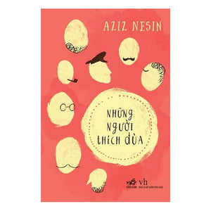 Những Người Thích Đùa (Aziz Nesin)