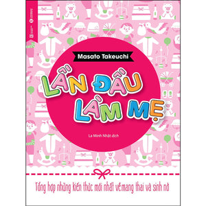 Lần Đầu Làm Mẹ