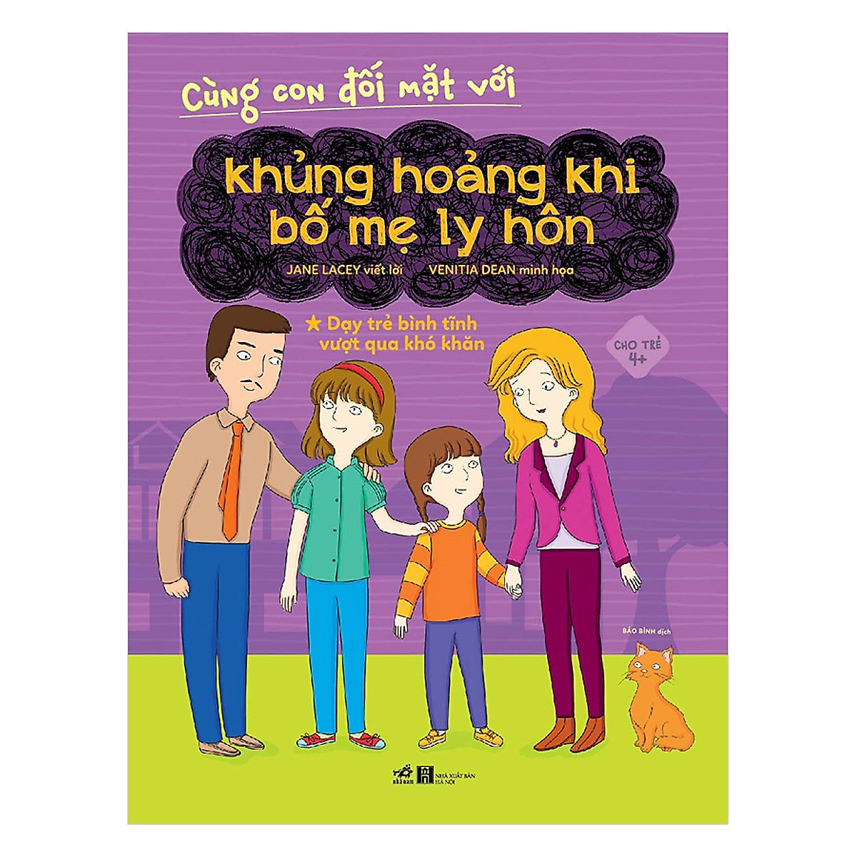 Trọn Bộ 6 Cuốn Cùng Con Đối Mặt: Phân Biệt Chủng Tộc - Nạn Bắt Nạt - Nỗi Mất Mát Khi Người Thân Ra Đi - Trong Gia Đình Mới - Khủng Hoảng Khi Bố Mẹ Ly Hôn - Nỗi Lo Sắp Có Em Bé