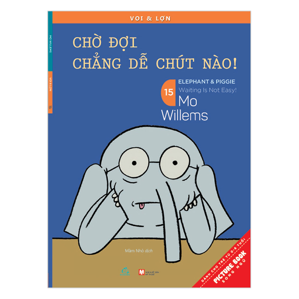 Voi & Lợn - Tập 15 - Chờ Đợi Chẳng Dễ Chút Nào!