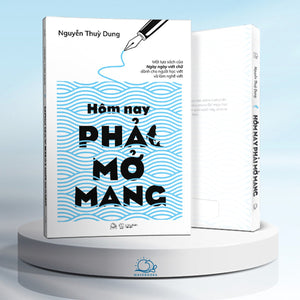 Hôm Nay Phải Mở Mang