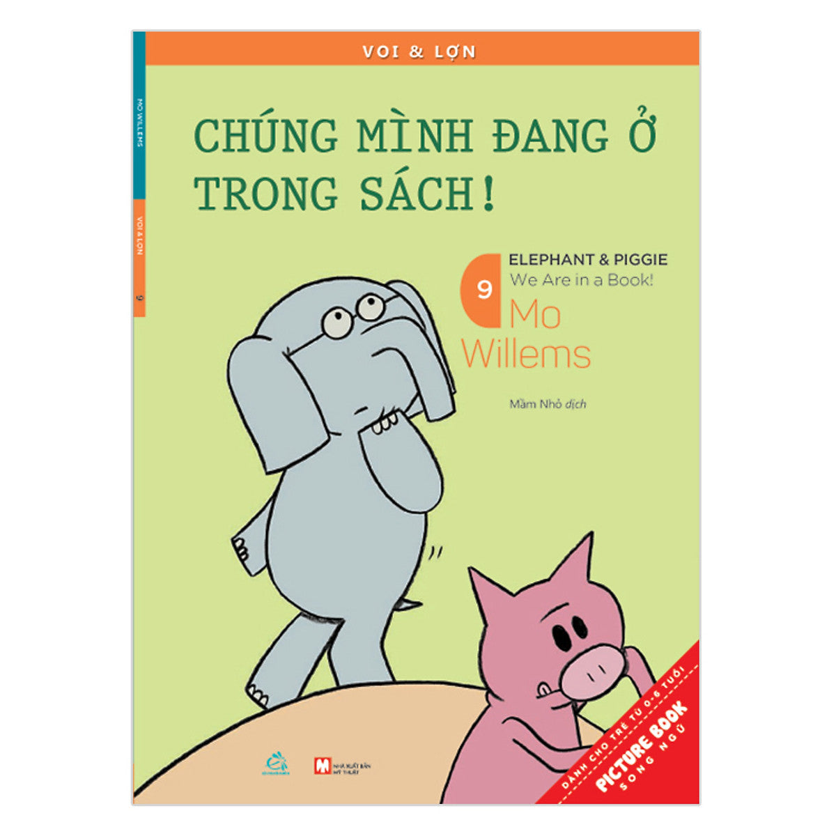 Voi & Lợn - Tập 9 - Chúng Mình Đang Ở Trong Sách