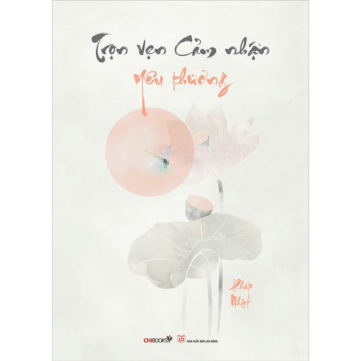 Trọn Vẹn Cảm Nhận Yêu Thương