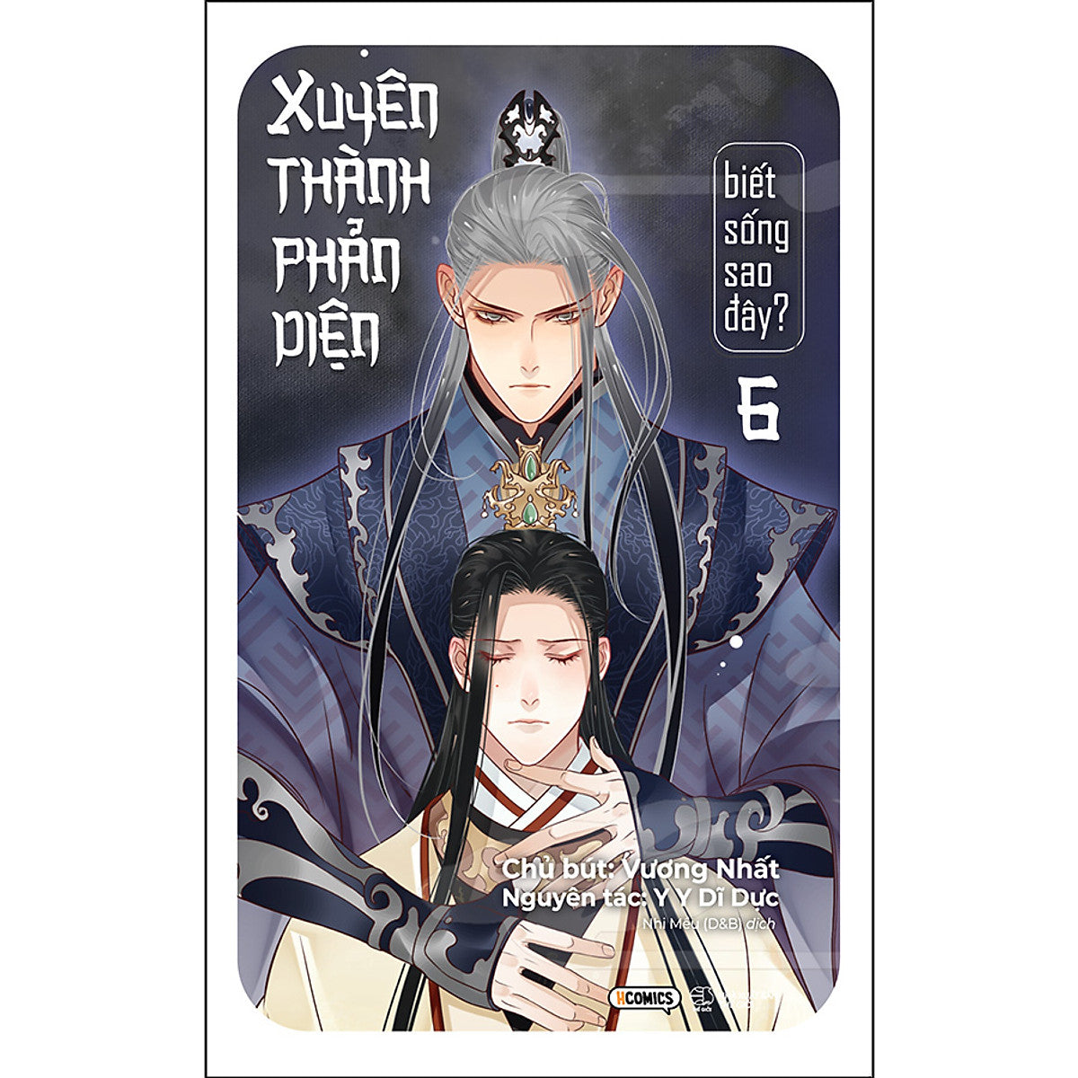 Xuyên Thành Phản Diện Biết Sống Sao Đây - Tập 6
