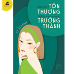 Tải hình ảnh vào trình xem Thư viện, Xin Đổi Tổn Thương Lấy Trưởng Thành
