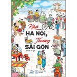 Tải hình ảnh vào trình xem Thư viện, Nhớ Hà Nội, Thương Sài Gòn
