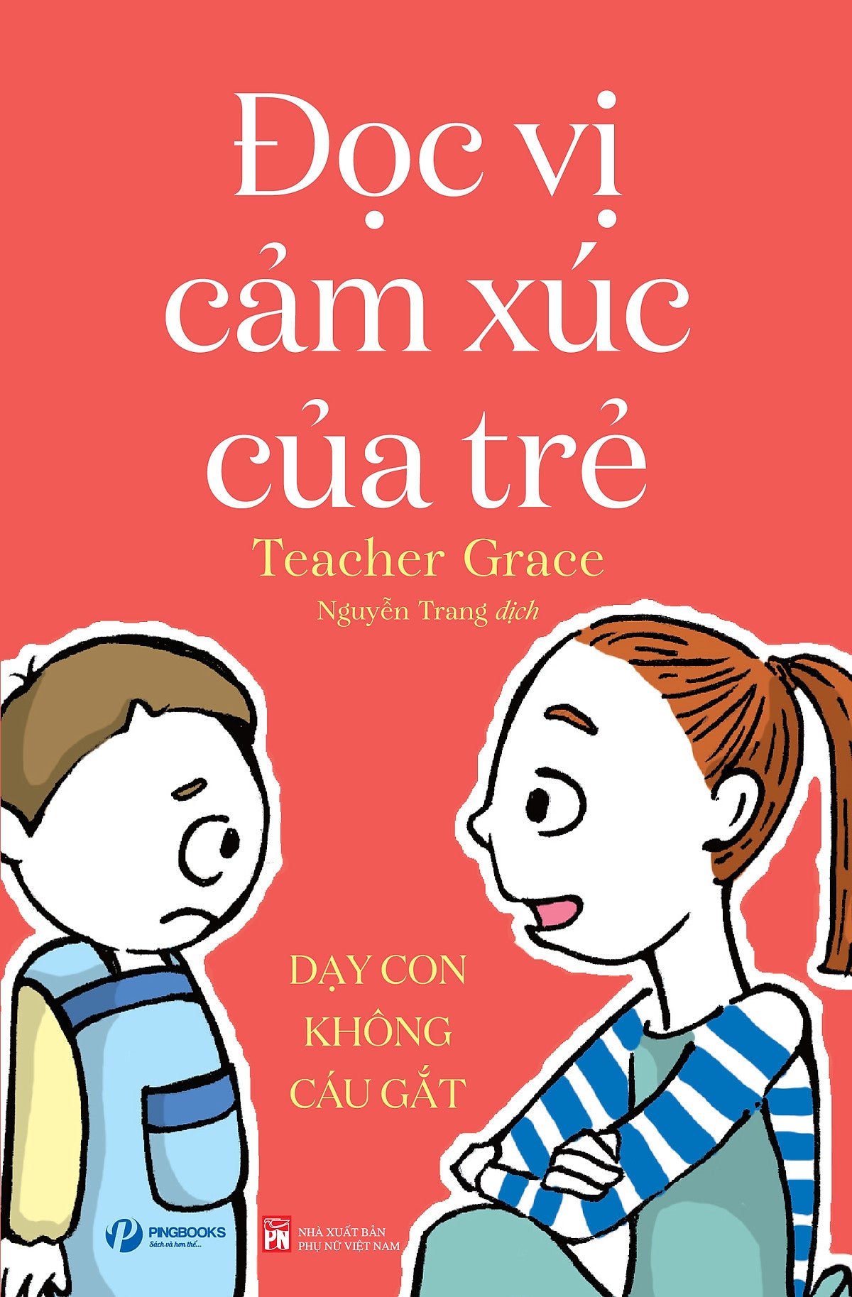 Đọc Vị Cảm Xúc Của Trẻ