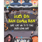 Tải hình ảnh vào trình xem Thư viện, Dưới Đôi Bàn Chân Bạn - Đất, Cát Và Ti Tỉ Thứ Dưới Lòng Đất
