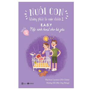 Nuôi Con Không Phải Là Cuộc Chiến (Bộ 3 Quyển)