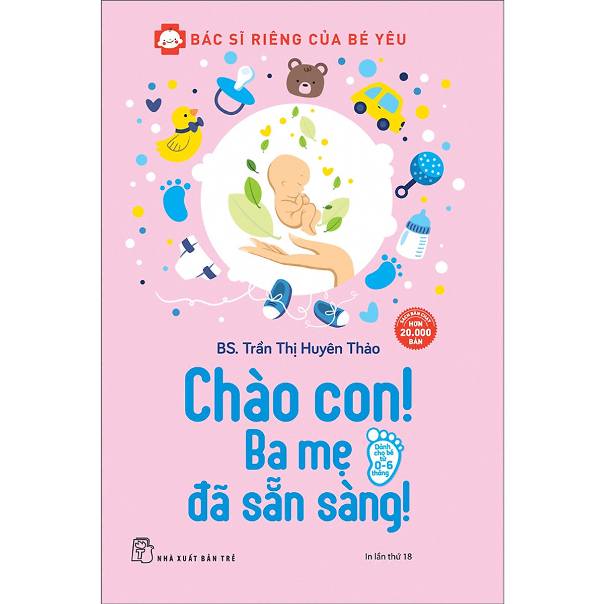 Chào Con Ba Mẹ Đã Sẵn Sàng