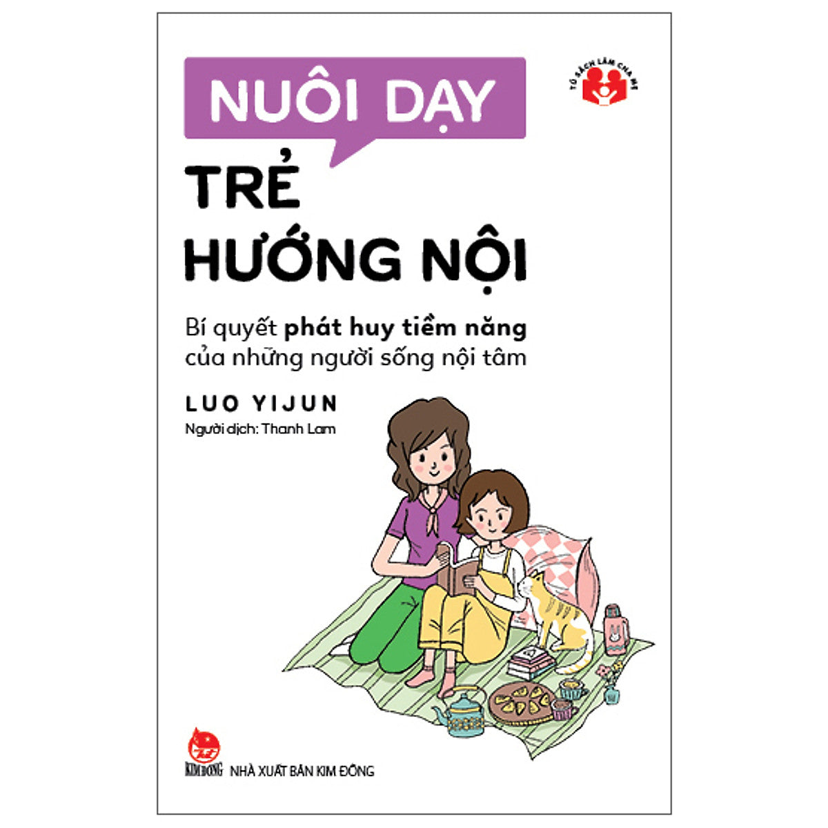 Nuôi Dạy Trẻ Hướng Nội