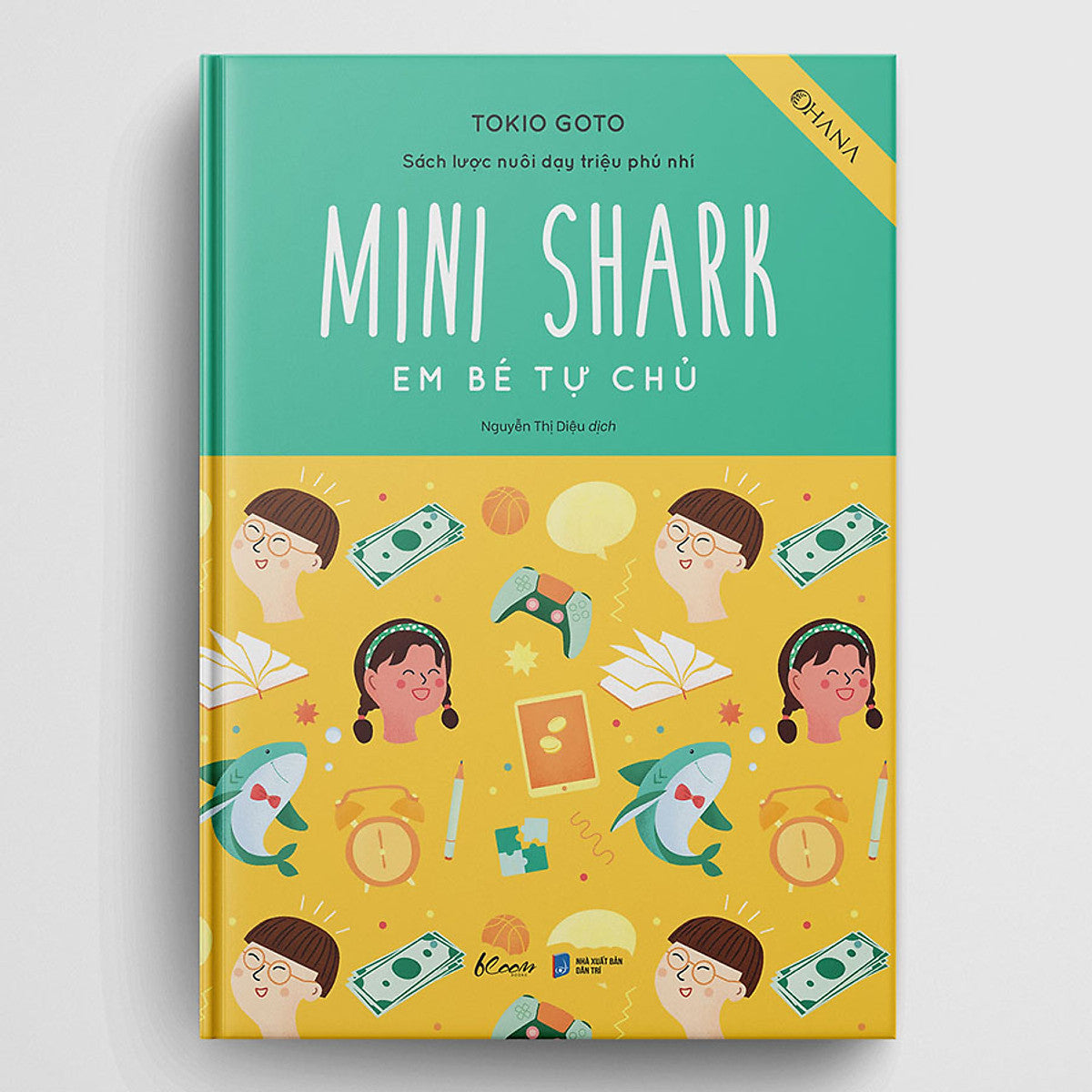 Mini Shark - Em Bé Tự Chủ (Sách Lược Nuôi Dạy Triệu Phú Nhí)