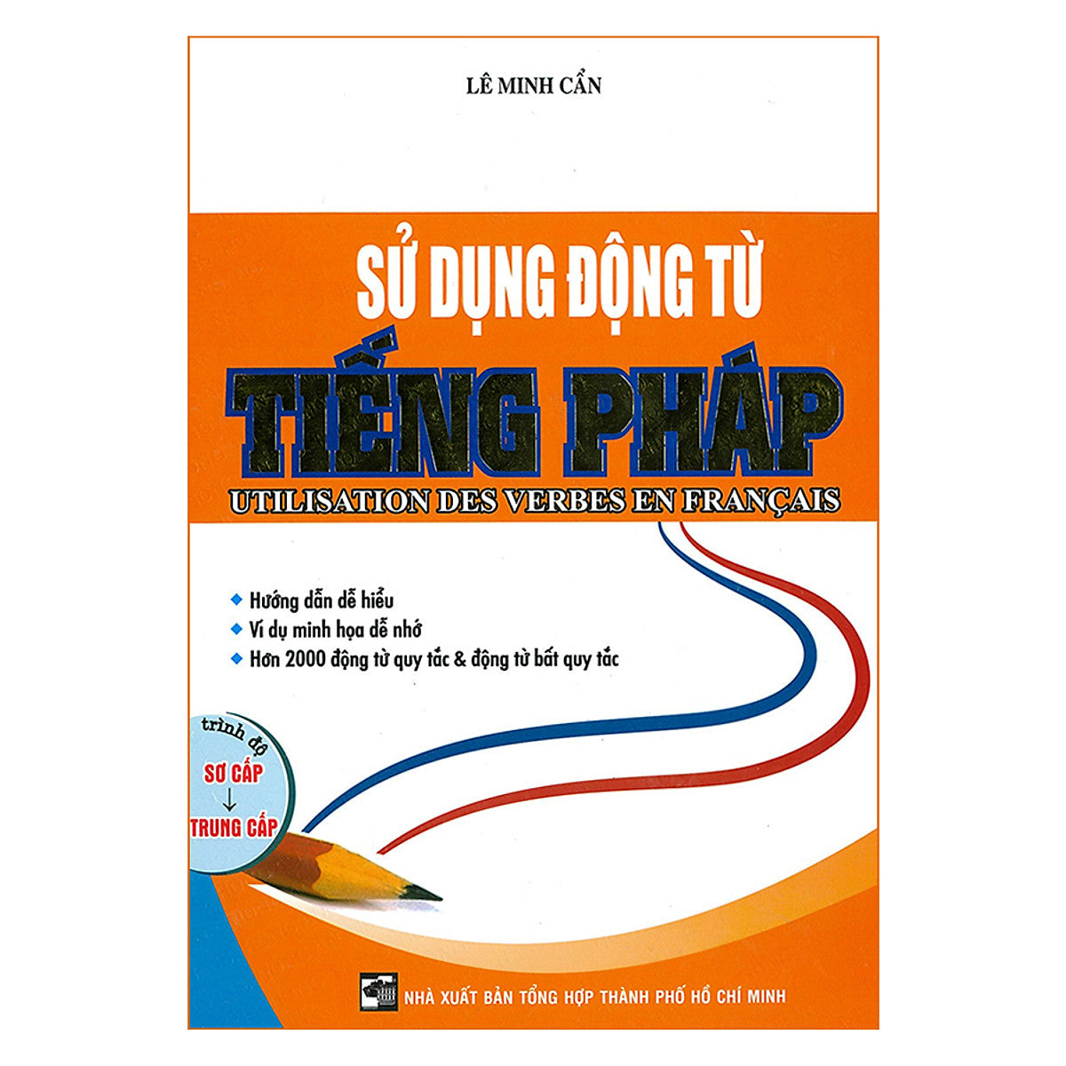 Sử Dụng Động Từ Tiếng Pháp