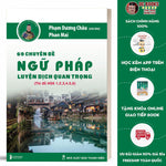 Tải hình ảnh vào trình xem Thư viện, Sách 69 Chuyên Đề Ngữ Pháp Luyện Dịch Quan Trọng (Thi Đỗ Hsk 1,2,3,4,5,6) - Tổng Hợp Ngữ Pháp Tiếng Trung - Kèm Bài Tập Và Bài Giảng Online
