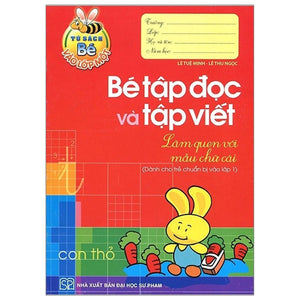 Bé Tập Đọc Và Tập Viết