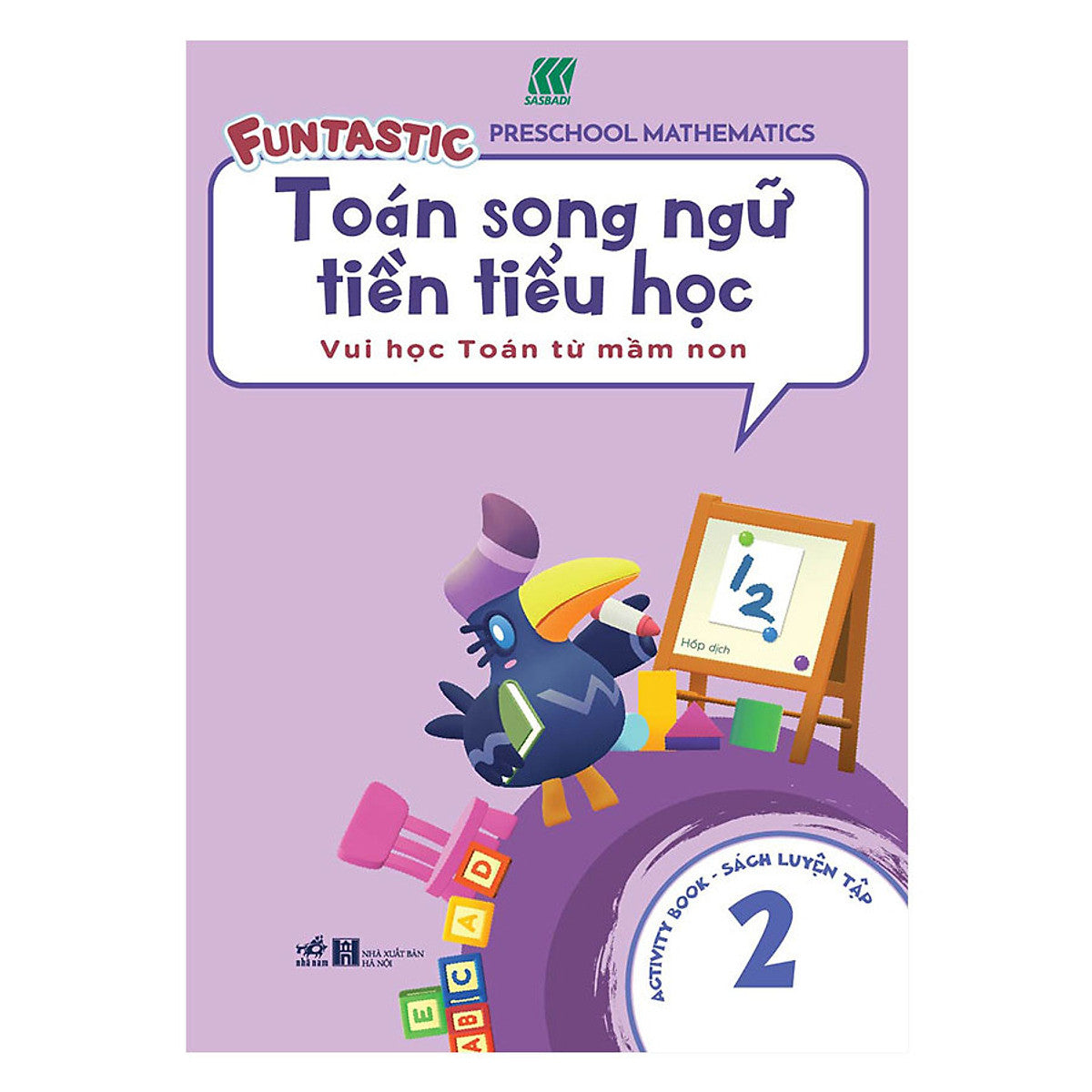 Toán Song Ngữ Tiền Tiểu Học - Sách Luyện Tập 2