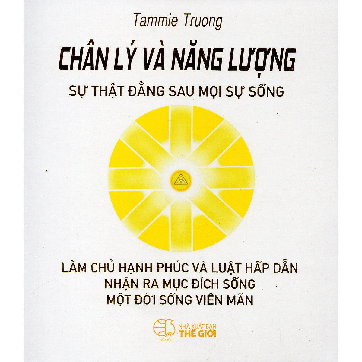 Chân Lý Và Năng Lượng