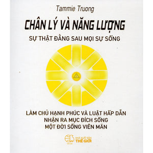 Chân Lý Và Năng Lượng