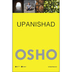 Tải hình ảnh vào trình xem Thư viện, Osho - Upanishad - Cốt Tủy Của Giáo Huấn
