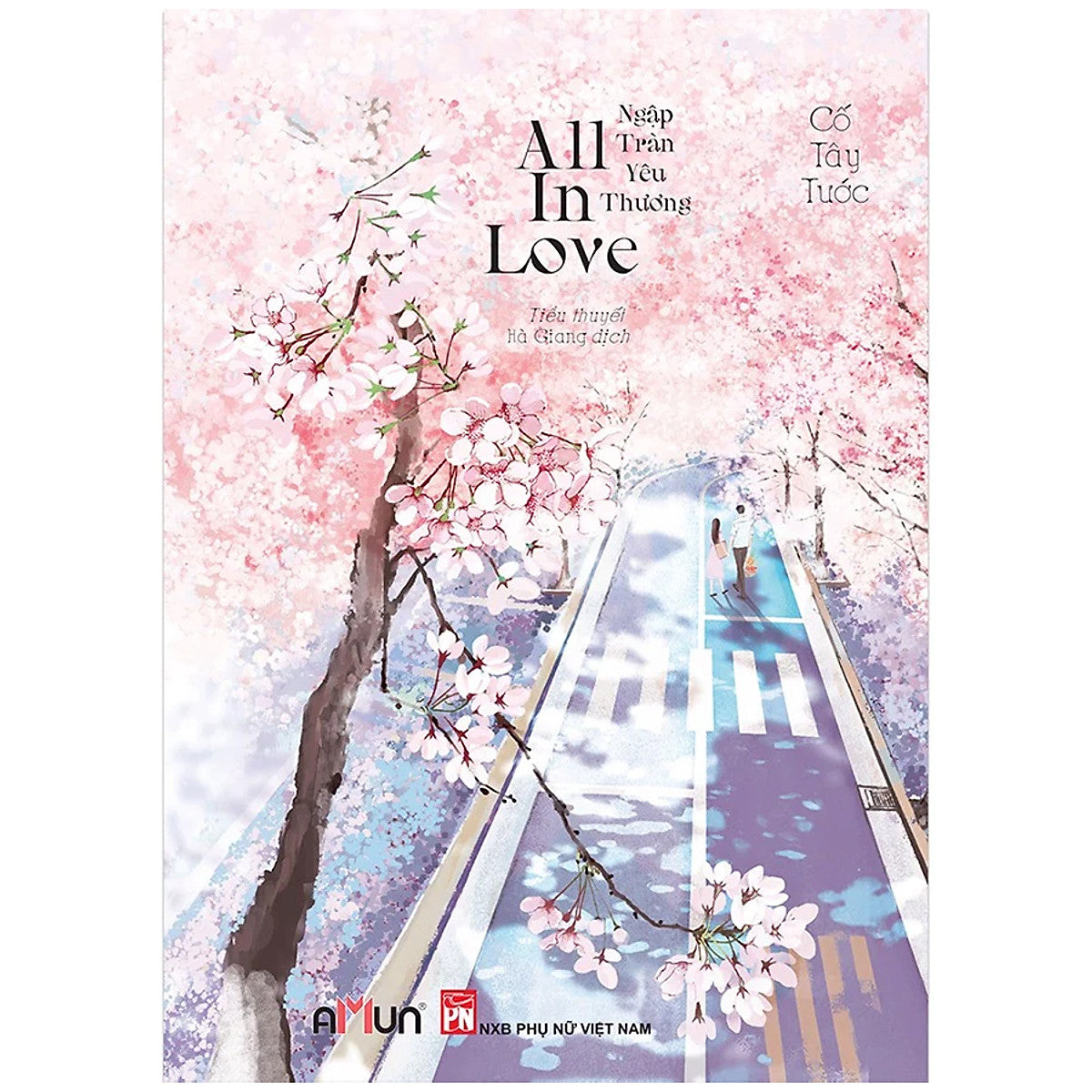 All In Love - Ngập Tràn Yêu Thương (Tái Bản 2020)