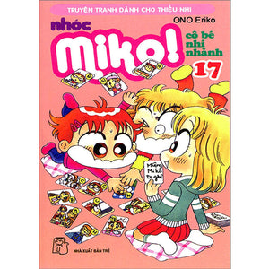 Nhóc Miko! Cô Bé Nhí Nhảnh (Trọn Bộ 38 Tập)