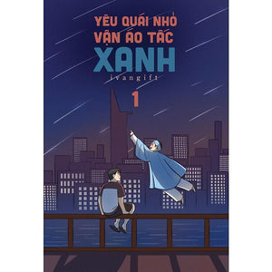 Yêu Quái Nhỏ Vận Áo Tấc Xanh – Tập 1