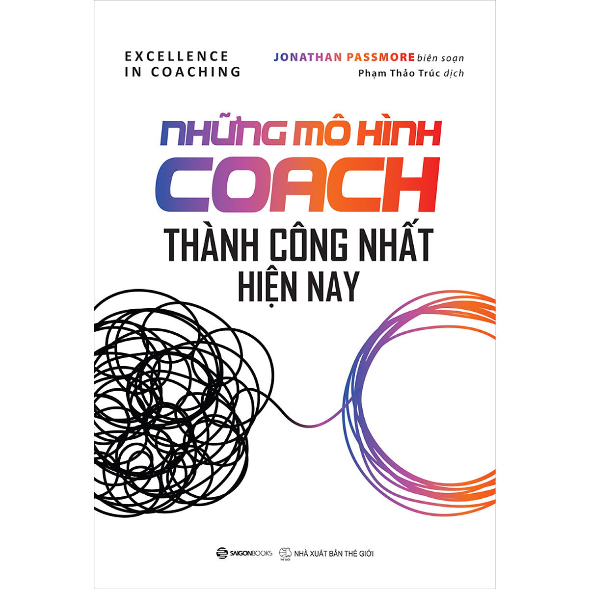 Những Mô Hình Coach Thành Công Nhất Hiện Nay