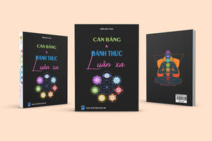 Cân Bằng Và Đánh Thức Luân Xa