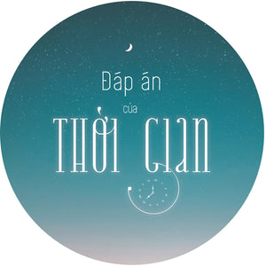 Đáp Án Của Thời Gian