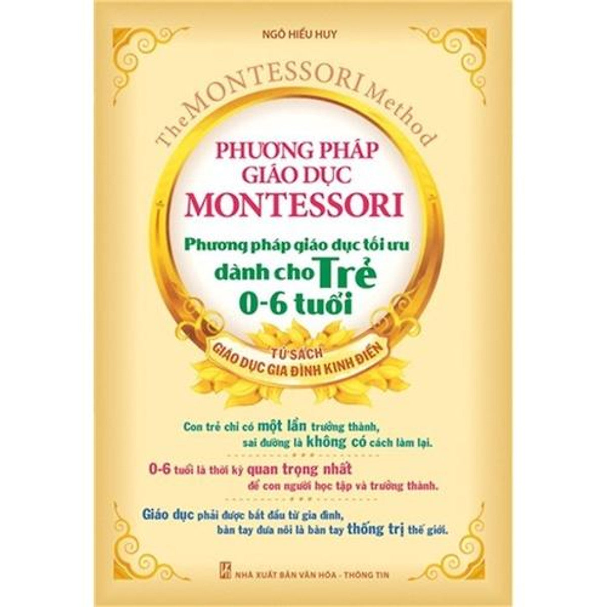 Phương Pháp Giáo Dục Montessori Tối Ưu 0-6 Tuổi