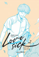 Tải hình ảnh vào trình xem Thư viện, Love Sick 2 - Thanh Xuân Không Hối Tiếc
