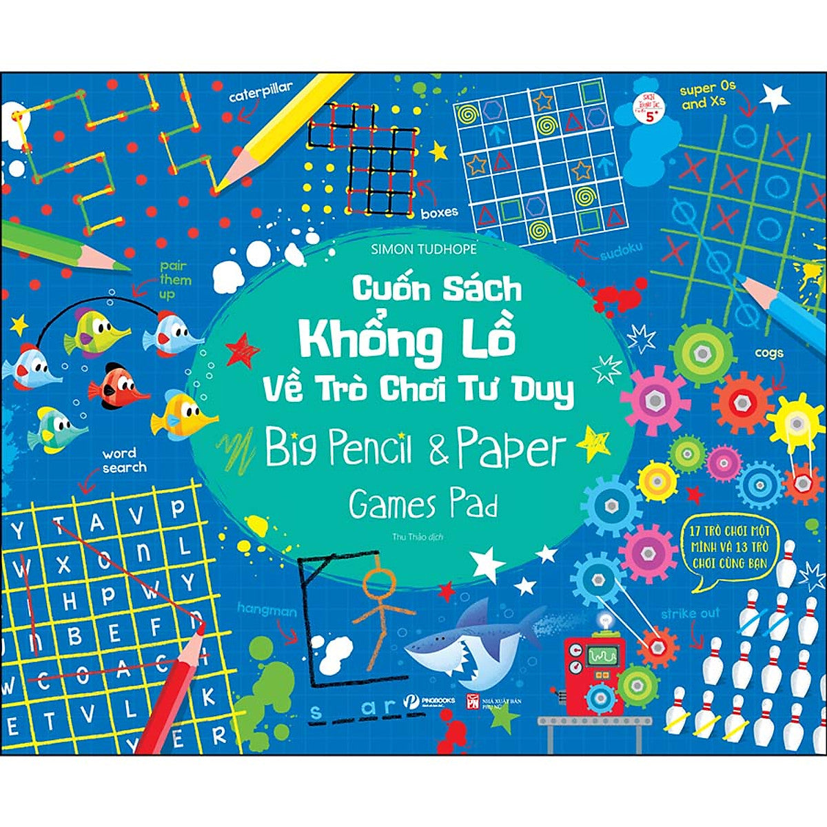 Cuốn Sách Khổng Lồ Về Trò Chơi Tư Duy - Big Pencil & Paper Game Pad