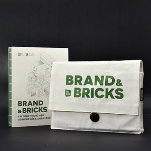 Brand & Bricks - Xây Dựng Thương Hiệu Từ Những Viên Gạch Đầu Tiên