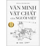 Tải hình ảnh vào trình xem Thư viện, Văn Minh Vật Chất Của Người Việt (Bìa Mềm)
