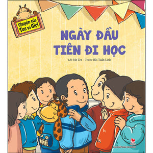 Chuyện Của Tee Và Giri: Ngày Đầu Tiên Đi Học