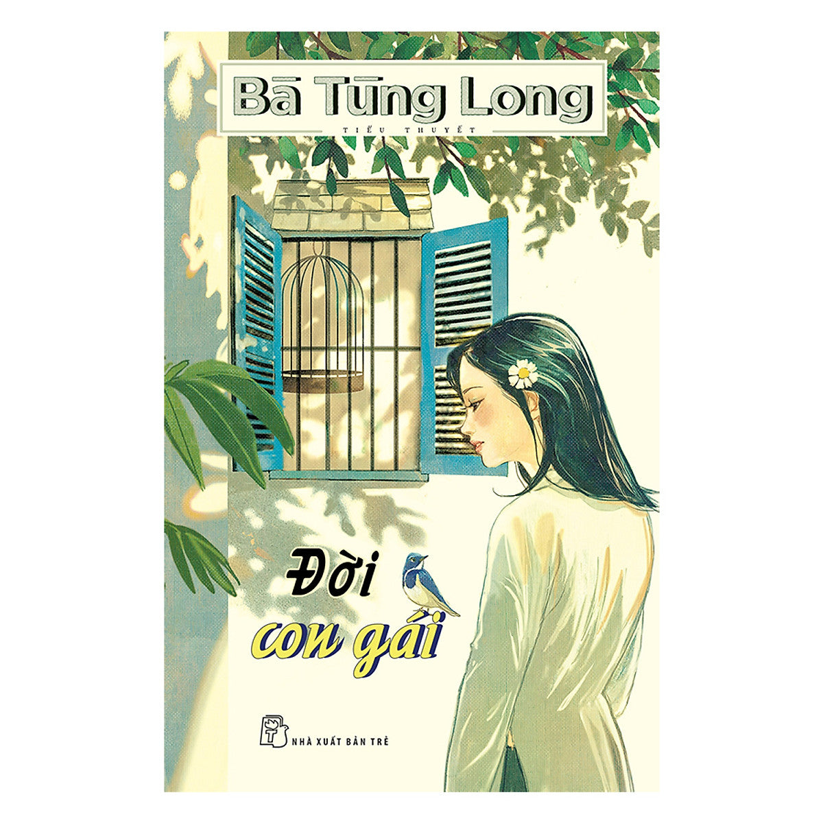 Bà Tùng Long - Đời Con Gái