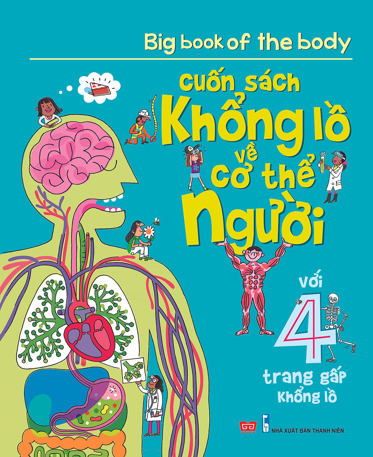 Big Book Of The Body – Cuốn Sách Khổng Lồ Về Cơ Thể Người