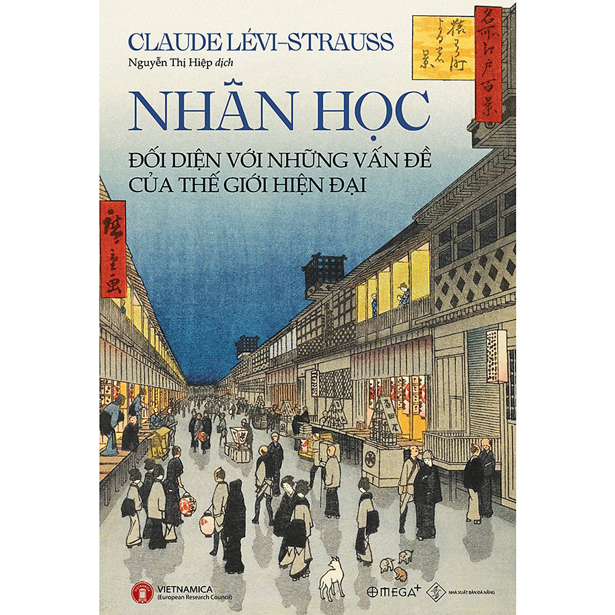 Nhân Học - Đối Diện Với Những Vấn Đề Của Thế Giới Hiện Đại