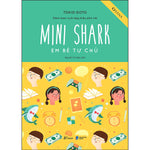 Tải hình ảnh vào trình xem Thư viện, Mini Shark - Em Bé Tự Chủ (Sách Lược Nuôi Dạy Triệu Phú Nhí)
