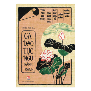 Ca Dao, Tục Ngữ Bằng Tranh