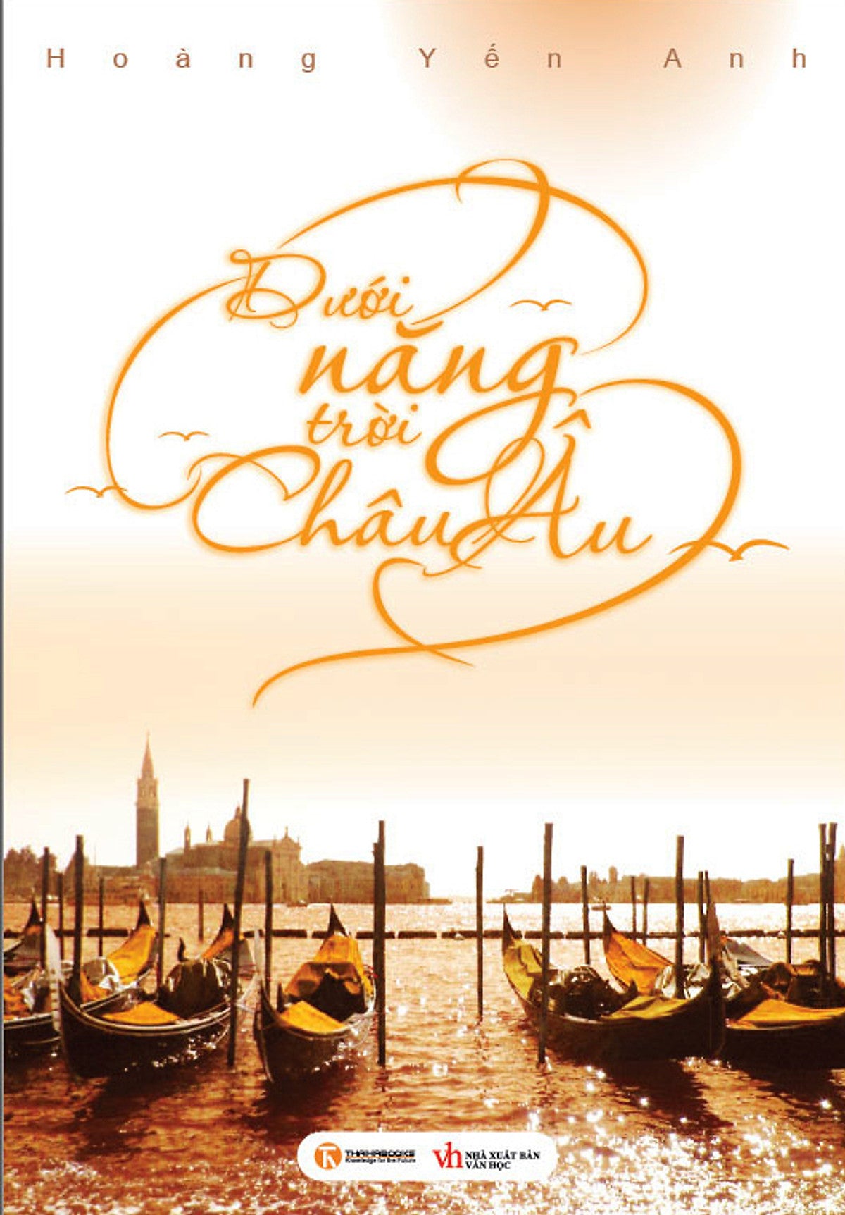 Dưới Nắng Trời Châu Âu