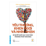 Tải hình ảnh vào trình xem Thư viện, Yêu Thương, Khen Ngợi Và Nhìn Nhận
