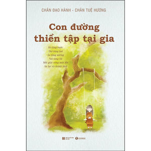 Con Đường Thiền Tập Cho Người Tại Gia