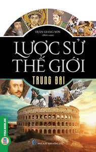 Lược Sử Thế Giới Trung Đại