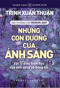 Những Con Đường Của Ánh Sáng - Tập 1